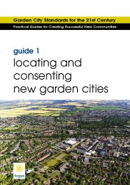 Garden city standards for the 21st century - practical guides for creating successful new communities: locating and consenting new garden cities