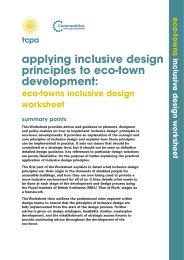 Applying inclusive design principles to eco-town development - eco-towns inclusive design worksheet
