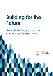 Building for the future - the role of county councils in meeting housing need