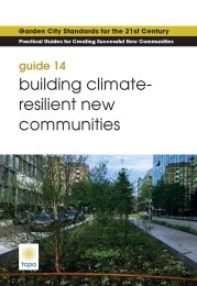 Garden city standards for the 21st century - practical guides for creating successful new communities: building climate-resilient new communities