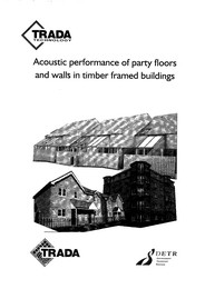 Acoustic performance of party floors and walls in timber framed buildings