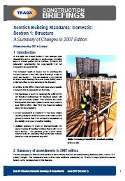 Scottish building standards: domestic: section 1: structure. A summary of changes in 2007 edition. Version 2