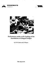 Performance under cyclic loading of the foundations of integral bridges