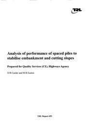 Analysis of performance of spaced piles to stabilise embankment and cutting slopes