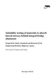 Suitability testing of materials to absorb lateral stresses behind integral bridge abutments