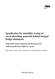 Specification for suitability testing of stress absorbing materials behind integral bridge abutments