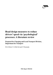 Road design measures to reduce drivers speed via psychological processes: A literature review