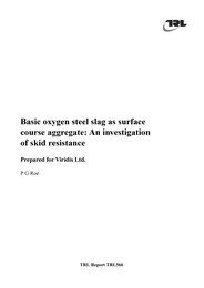 Basic oxygen steel slag as surface course aggregate: an investigation of skid resistance