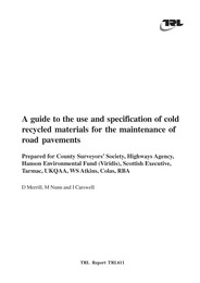 Guide to the use and specification of cold recycled materials for the maintenance of road pavements