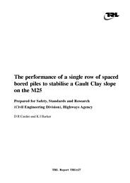 Performance of a single row of spaced bored piles to stabilise a Gault clay slope on the M25