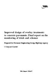 Improved design of overlay treatments to concrete pavements. Final report on the monitoring of trials and schemes