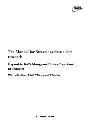 Manual for streets: evidence and research