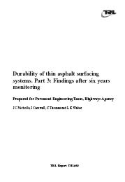 Durability of thin asphalt surfacing systems. Part 3: findings after six years monitoring