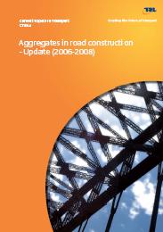 Aggregates in road construction - update (2006-2008)