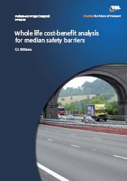 Whole life cost-benefit analysis for median safety barriers