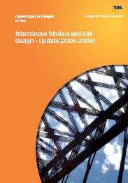 Bituminous binders and mix design - update (2006-2008)