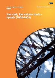 Low cost/low volume roads - update (2004-2008)