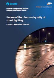 Review of the class and quality of street lighting