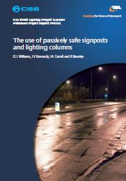 Use of passively safe signposts and lighting columns