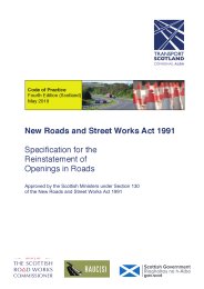 New roads and street works act 1991: Specification for the reinstatement of openings in roads. Code of practice. Fourth edition (Scotland). May 2019