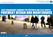 Asset management guidance for footways and cycle routes: pavement design and maintenance. Volume 1