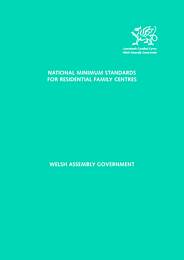 National minimum standards for residential family centres