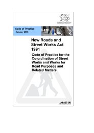 Code of practice. New Roads and Street Works Act 1991. Code of practice for the co-ordination of street works and works for road purposes and related matters. 2nd edition