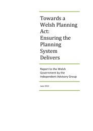 Towards a Welsh planning act: ensuring the planning system delivers