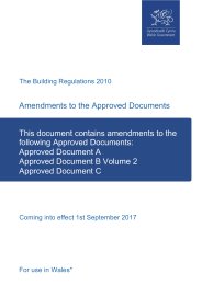 Amendments to the Approved Documents - this document contains amendments to the following Approved Documents: Approved Document A, Approved Document B Volume 2 and Approved Document C (For use in Wales)