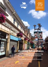 Building better places - the planning system delivering resilient and brighter futures: placemaking and the Covid-19 recovery