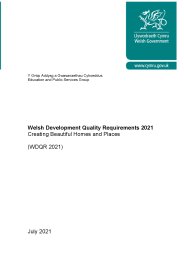 Welsh development quality requirements 2021. Creating beautiful homes and places (WDQR 2021)