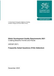 Welsh development quality requirements 2021. Creating beautiful homes and places (WDQR 2021). Frequently asked questions (FAQs) addendum