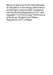 Notice of approval of the methodologies of calculation of the energy performance of buildings to demonstrate compliance with the Building Regulations 2010, and regulation 7A of the Energy Performance of Buildings (England and Wales) Regulations 2012 in Wales