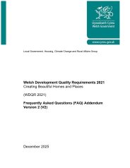 Welsh development quality requirements 2021. Creating beautiful homes and places (WDQR 2021). Frequently asked questions (FAQs) addendum. Version 2