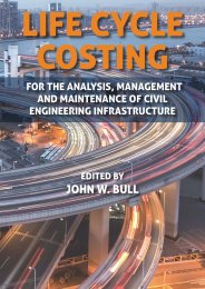 Life cycle costing for the analysis, management and maintenance of civil engineering infrastructure