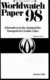 Alternatives to the automobile: transport for livable cities
